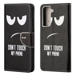 Samsung Galaxy S21 FE etui - Don't Touch My Cell Phone