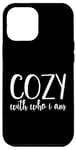 iPhone 12 Pro Max Cozy With Who I Am Self Love Confidence Quote Comfortable Case
