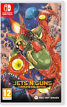 Jets'n'Guns Complete Collection Nintendo Switch