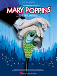 Mary Poppins The New Musical PVG