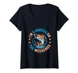 Womens Funny Fishing Lover I'm A Hooker On The Weekends Fisherman V-Neck T-Shirt