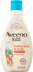 Aveeno Baby KIDS Bubble Bath & Wash 250ml | Enriched with Soothing Oat Extract 