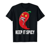 Spicy Food - Keep It Spicy - Peppers - Chilli - Spice T-Shirt