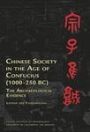 Chinese Society in the Age of Confucius (1000-250 BC)