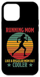 Coque pour iPhone 12 mini Running Mom Cooler Citation drôle Course à Pied Entraînement Jogging