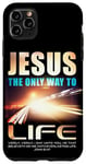 Coque pour iPhone 11 Pro Max Jesus: The Only Way to Life Christian Faith Verse John 6:47