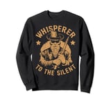 Whisperer to the Silent Coroner Sweatshirt
