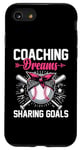 iPhone SE (2020) / 7 / 8 Coaching Dreams Sharing Goals Baseball Player Coach Case