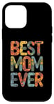 Coque pour iPhone 12 mini Best Mom Ever Fête des Mères