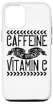 iPhone 13 Pro Caffeine The Other Vitamin C - Funny Coffee Lover Case