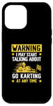 Coque pour iPhone 15 Pro Max Avertissement : peut commencer à parler de course de karting GO à tout moment