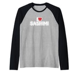 I Love Sashimi Raglan Baseball Tee