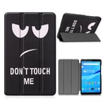 Lenovo Tab M7 tri-fold pattern leather flip case - Don't Touch Me