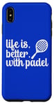 La vie est meilleure avec les sports de raquette de padel Coque pour iPhone XS Max