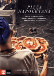 Natur och kultur allmänlitt Pizza Napoletana : Jakten på en fulländad napoletansk pizza