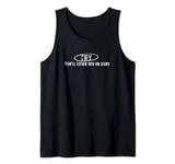 Try, you'll either win or learn. motivational quote, inspire Tank Top