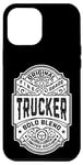 iPhone 12 Pro Max Trucker Funny Vintage Whiskey Bourbon Label Truck Driver Case