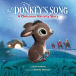 Jacki Kellum - The Donkey's Song A Christmas Nativity Story Bok