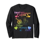 Just a Girl That Woman loves Anime and Horses and Cats Japan Long Sleeve T-Shirt