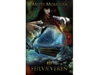 Segelvävaren | Muffy Morrigan | Språk: Danska