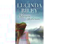 Stormsøsteren | Lucinda Riley | Språk: Danska