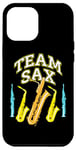 Coque pour iPhone 15 Pro Max Blague Saxophoniste pour Prof Saxophone en "Team Saxophone"