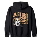 Just one more game I promise Funny Gaming Gamer dad - Cool Zip Hoodie
