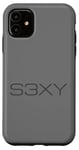 iPhone 11 S3XY SEXY 3 (GRAY) Case