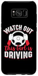 Galaxy S8+ Watch Out This Girl is Driving Funny New Driver Women Girls Case