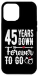 Coque pour iPhone 15 Pro Max 45th Wedding Anniversary - 45 Years Down Forever To Go
