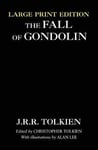 J. R. Tolkien - The Fall of Gondolin Bok