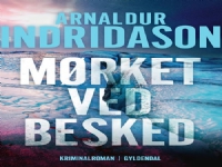 Mørket ved besked | Arnaldur Indridason | Språk: Danska