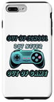 iPhone 7 Plus/8 Plus Out of school, but never out of game, game go now, funny Case