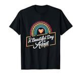 It's A Beautiful Day To Adopt T-Shirt
