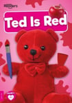 William Anthony - Ted Is Red Bok