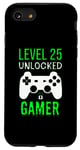 iPhone SE (2020) / 7 / 8 Gamer 25th Birthday Funny - Level 25 Unlocked Gamer Case