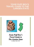 Toxie Puff Boy&#039;s Travel Guide to the Garden State