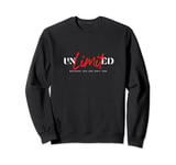 Unlimited - The only one Sweatshirt