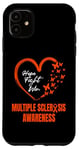 iPhone 11 Hope Fight Win MS Awareness Heart Apparel Wear Orange Ribbon Case