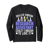 Reserach Assistant Laboratory medical lab lab week computer Long Sleeve T-Shirt