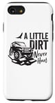 Coque pour iPhone SE (2020) / 7 / 8 Vintage A Little Dirt Never Hurt, voiture tout-terrain, camion, 4x4, boue