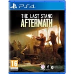 The Last Stand Aftermath PS4