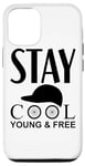 iPhone 14 Pro Stay Cool Young And Free - Cycling Case