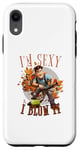 Coque pour iPhone XR I'm sexy and I blow it funny leaf blower dad blague