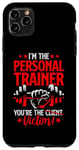 iPhone 11 Pro Max You're The Victim Fitness Workout Gym Weightlifting Trainer Case