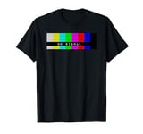 No Signal Television Snow Screen TV Test Pattern Tech Gift T-Shirt