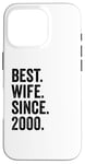 Best Wife Since 2000 | 25 anniversaire mariage Coque pour iPhone 16 Pro