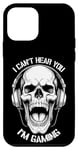 iPhone 12 mini I Can't Hear You I'm Gaming Funny Gamer Skull Headphones Case