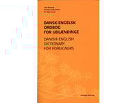 Dansk-Engelsk Ordbok För Utlänningar | Lise Bostrup, Kirsten Gade Jones, W. Glyn Jones | Språk: Danska