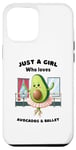 iPhone 14 Plus Just a Girl Who Loves Avocado and Ballet Dance, Funny Women Case